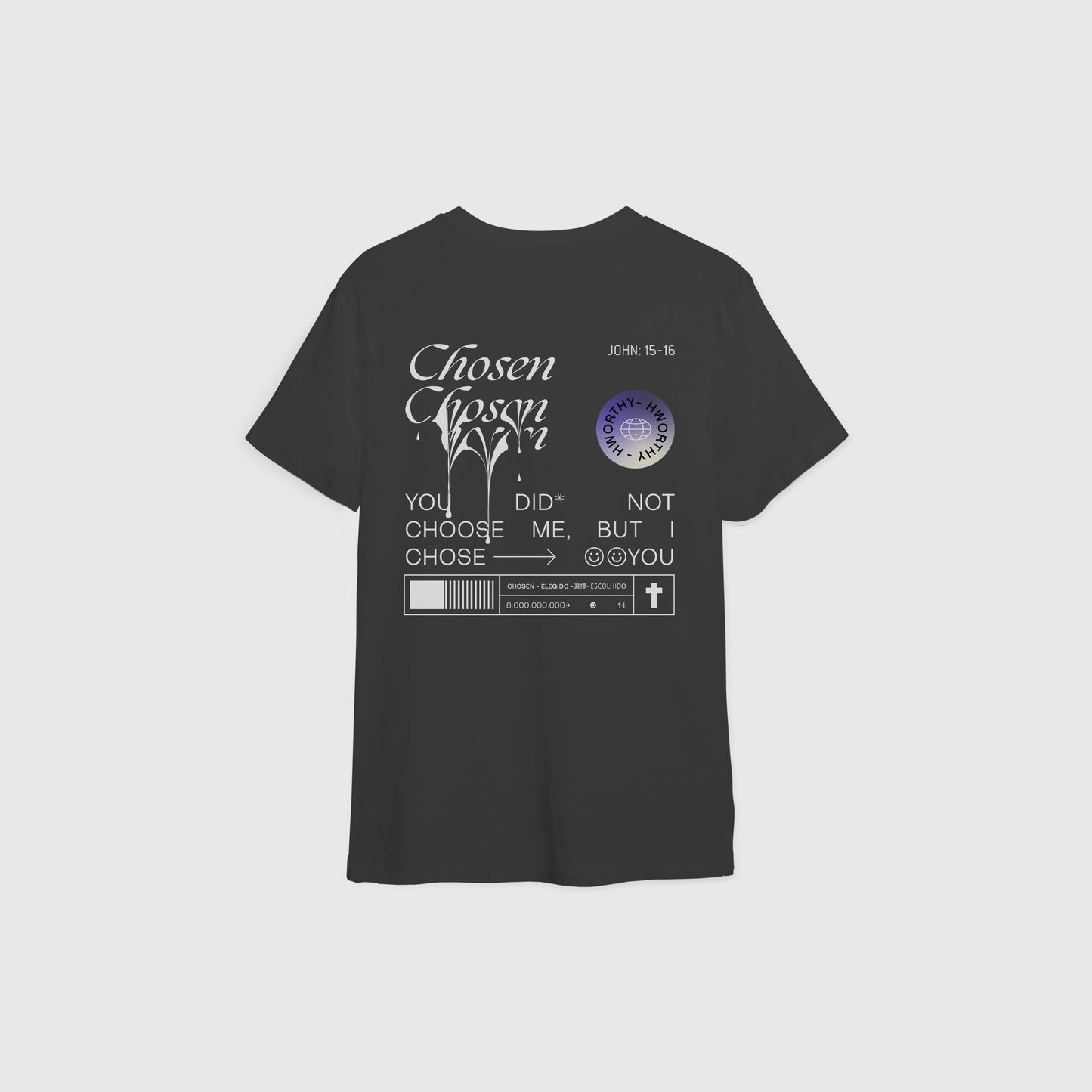 "Chosen" T-Shirt 100% Cotton