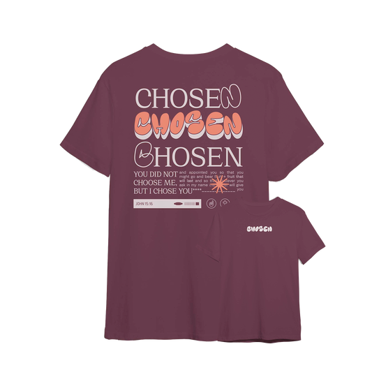 "Chosen" T-Shirt 100% Cotton John 15:16