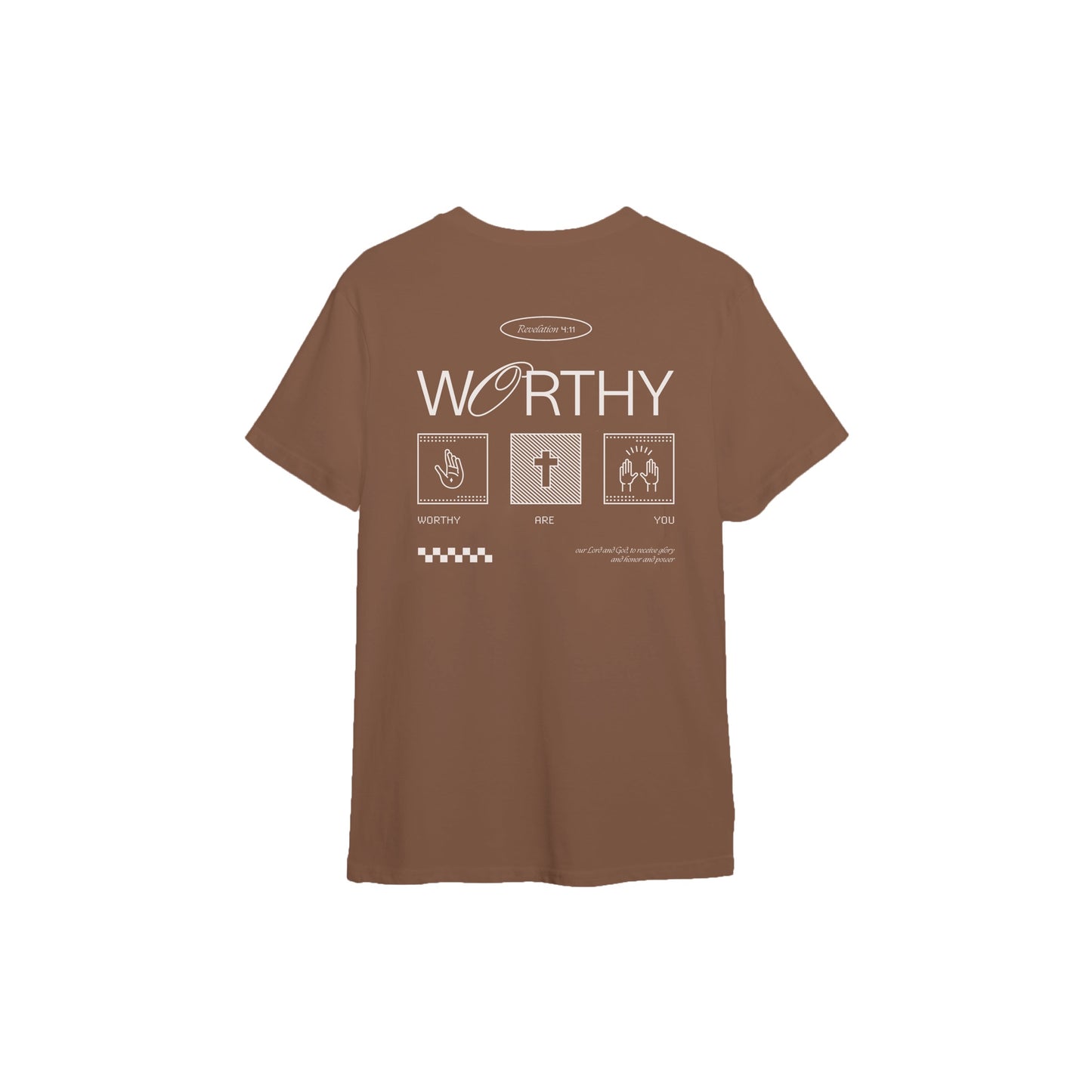 "Worthy" T-Shirt 100% Cotton